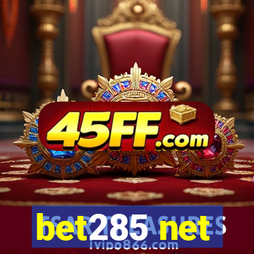 bet285 net